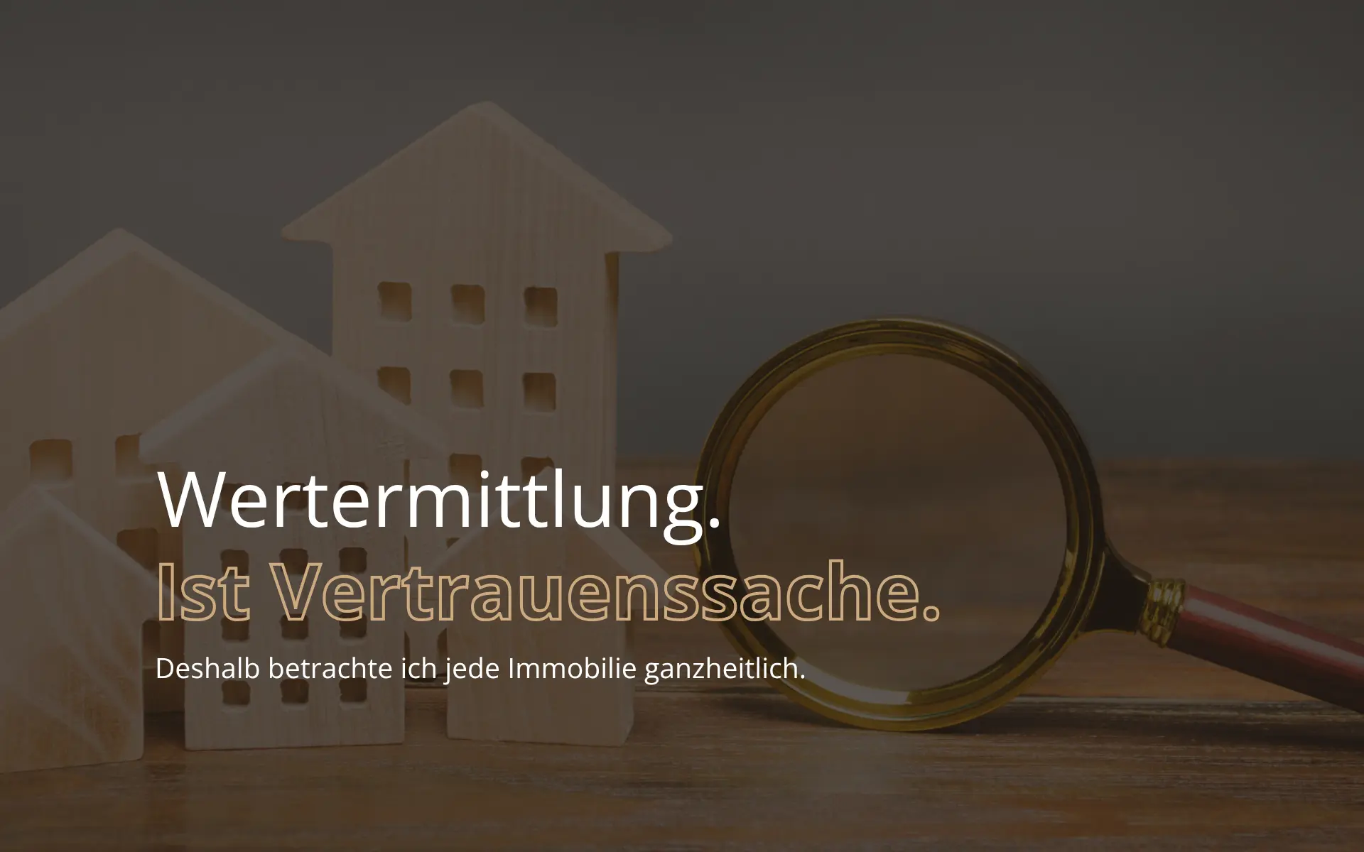 Sie möchten wissen was Ihre Immobilie wert ist. Ich ermittle den richtigen Wert für Sie bevor andere Ihne schätzen - Wertermittlung mit Ostheide Immobilien.